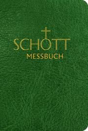 SCHOTT Messbuch für die Sonn- und Festtage des Lesejahres B Benediktiner der Erzabtei Beuron 9783451382345