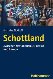 Schottland Eickhoff, Matthias 9783170420526