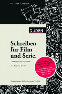 Schreiben für Film und Serie Benedict, Benjamin 9783411754380