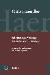 Schriften und Vorträge zur Praktischen Theologie (OHPTh) Haendler, Otto 9783374031382