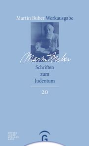 Schriften zum Judentum Buber, Martin 9783579026961