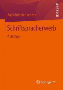 Schriftspracherwerb Schründer-Lenzen, Agi 9783531179445