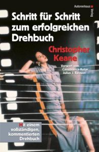 Schritt für Schritt zum erfolgreichen Drehbuch Keane, Christopher 9783866711143