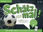 Schätz mal! Fußball Edition  9783989760110