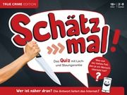 Schätz mal! True Crime Edition  9783989760066