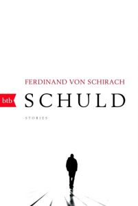 Schuld Schirach, Ferdinand von 9783442714971