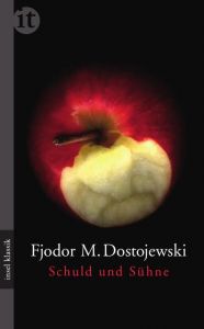 Schuld und Sühne Dostojewski, Fjodor Michailowitsch 9783458362302