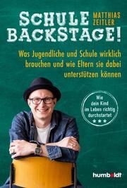 Schule Backstage Zeitler, Matthias 9783842617414