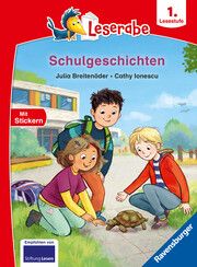 Schulgeschichten - Leserabe ab 1. Klasse - Erstlesebuch für Kinder ab 6 Jahren Breitenöder, Julia 9783473462520