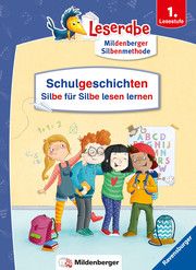 Schulgeschichten - Silbe für Silbe lesen lernen Königsberg, Katja 9783473461905
