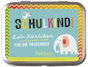 Schulkind! Lob-Kärtchen für die Pausenbox  4260308343438