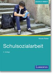 Schulsozialarbeit Pötter, Nicole 9783784134635