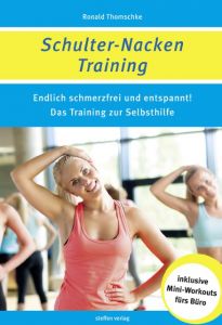 Schulter-Nacken-Training Thomschke, Ronald 9783957990365