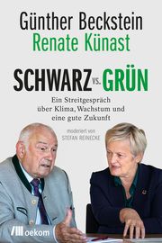 SCHWARZ vs. GRÜN Beckstein, Günther/Künast, Renate/Reinecke, Stefan 9783962382520