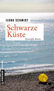 Schwarze Küste Schmidt, Ilona 9783839224175