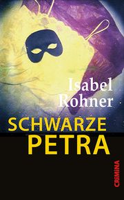 Schwarze Petra Rohner, Isabel 9783897414587