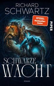 Schwarze Wacht Schwartz, Richard 9783492703635