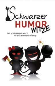 Schwarzer Humor - Witze Andreas Ehrlich 9783897369344