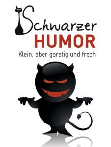 Schwarzer Humor Andreas Ehrlich 9783954088041