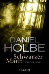 Schwarzer Mann Holbe, Daniel 9783426516485