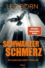 Schwarzer Schmerz Born, Leo 9783404189021