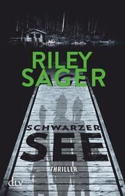Schwarzer See Sager, Riley 9783423218061
