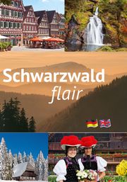 Schwarzwald flair Mathis, Corinna/Mathis, Ingrid/Klugermann, Günther 9783000663062