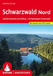 Schwarzwald Mitte-Nord Schopp, Matthias 9783763346318