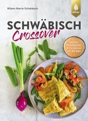 Schwäbisch Crossover Schaldach, Nileen Marie 9783818606527