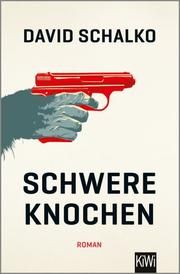 Schwere Knochen Schalko, David 9783462053401