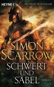 Schwert und Säbel Scarrow, Simon 9783453471276