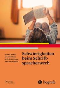 Schwierigkeiten beim Schriftspracherwerb Büttner, Gerhard/Brandenburg, Janin/Fischbach, Anne u a 9783801728557