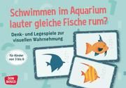 Schwimmen im Aquarium lauter gleiche Fische rum? Gully, Angela 4260179517280