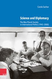 Science and Diplomacy Sachse, Carola 9783525302613