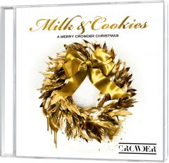 Milk & Cookies: A Merry Crowder Christmas