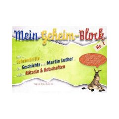 Mein Geheimblock No. 2 Martin Luther