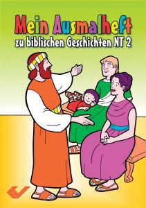 Mein Ausmalheft zur Bibel NT 2