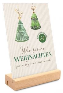 Wir feiern Weihnachten jeden Tag ein bisschen mehr