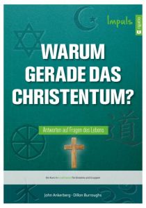 Warum gerade das Christentum? - Impuls