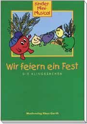 Wir feiern ein Fest - Liederheft