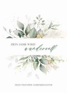 Immerwährender Jahresbegleiter - Wundervoll