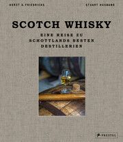 Scotch Whisky Friedrichs, Horst A/Husband, Stuart/MacLean, Charles 9783791389714