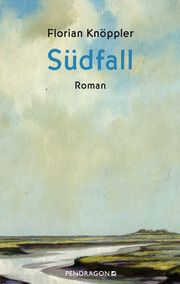 Südfall Knöppler, Florian 9783865328519