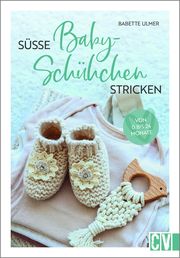 Süße Babyschühchen stricken Ulmer, Babette 9783841067982