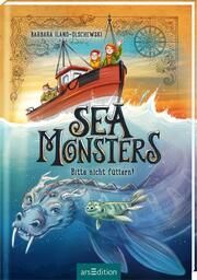 Sea Monsters - Bitte nicht füttern! (Sea Monsters 2) Iland-Olschewski, Barbara 9783845840642