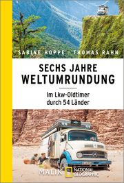 Sechs Jahre Weltumrundung Hoppe, Sabine/Rahn, Thomas 9783492406420