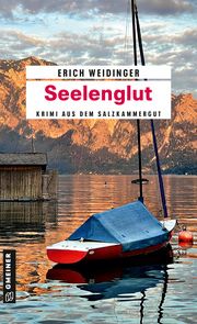 Seelenglut Weidinger, Erich 9783839207307