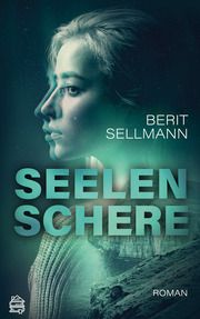Seelenschere Sellmann, Berit 9783903263512