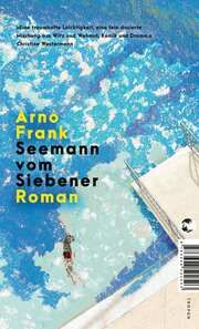 Seemann vom Siebener Frank, Arno 9783608502503