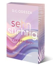 Sehnsüchtig Vergangen Odesza, D C 9783949539336